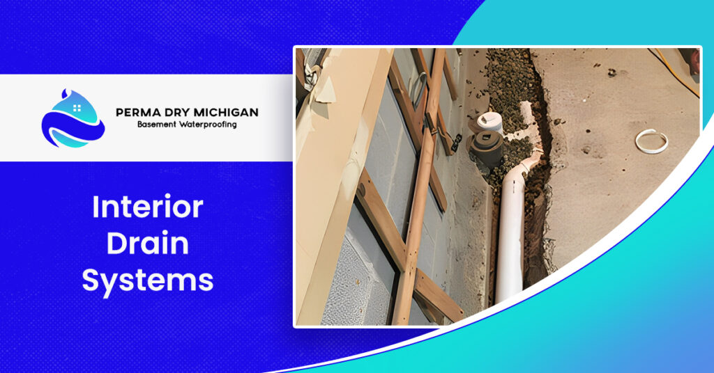Interior Drain Systems In A Basement | Perma Dry Michigan