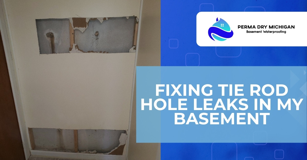 Fixing Tie Rod Hole Leaks In My Basement | Tie Rod Hole Repair | Perma Dry Michigan