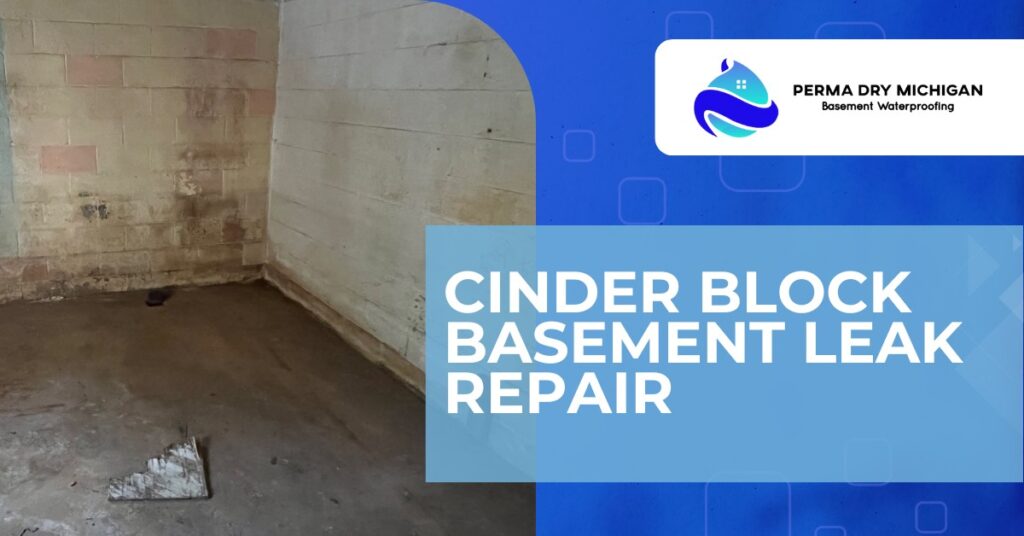 Cinder Block Basement Leak Repair | Perma Dry Michigan