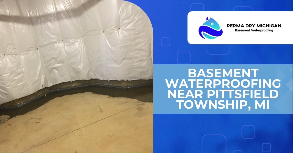 A promotional graphic for Perma Dry Michigan Basement Waterproofing, featuring a basement interior with white plastic wall sheeting, a concrete floor, and a visible drainage system trench on the left, alongside a blue graphic on the right with the company logo, "Perma Dry Michigan Basement Waterproofing," and the headline "Basement Waterproofing Near Pittsfield Township, MI" in bold white text.